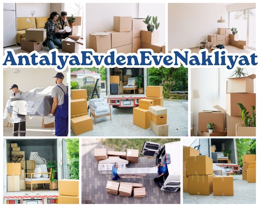 Antalya Marmaraereğlisi Evden Eve Taşıma